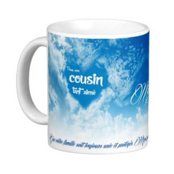 Mug "Pour mon cousin tant aimé"
