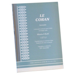Sourate Al-Kahf (La Caverne, Suratu-l-Kahf) arabe/phonétique/français