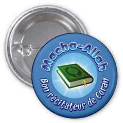 Badge "Macha-Allah : Bon récitateur de Coran" (Bleu)