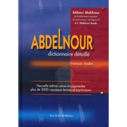 French-Arabic Abdelnour Dictionary (Detailed Dictionary)