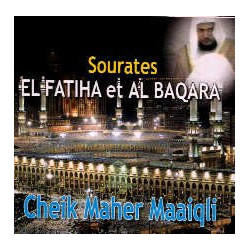 Suras El-Fatiha & Al-Baqara by Sheik Maher MAAIQLI (2 CD) - الفاتحة والبقرة للشيخ ماهر...