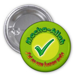 Badge "Macha-Allah : J'ai eu une bonne note" (Vert clair)