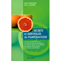 Secret et merveilles du pamplemousse
