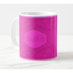Mug "Oukhti" rose vif (Tasse cadeau) - أختي