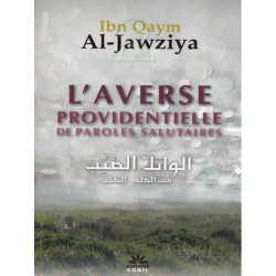 L'averse providentielle de paroles salutaires -  الوابل الصيب من الكلم الطيب
