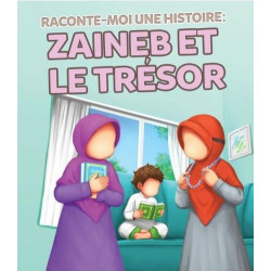 Raconte Moi une Histoire : Zaineb et le Trésor