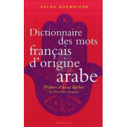 Dictionnaire des mots français d'origine arabe