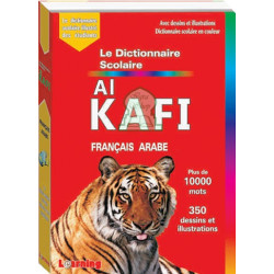 Le dictionnaire scolaire Al KAFI - français / arabe