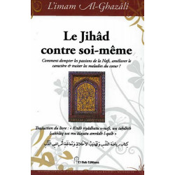 Le Jihâd contre soi-même