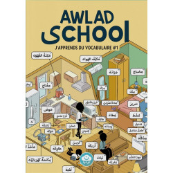 J'apprends du vocabulaire, dictionnaire de base de la langue arabe avec Awlad School