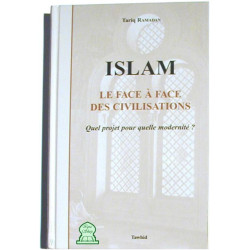 L'Islam, le face à face des civilisations