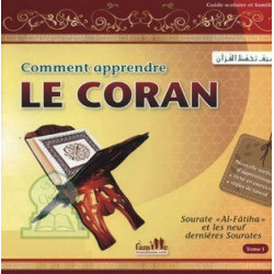 Comment apprendre le Coran (Tome 1)