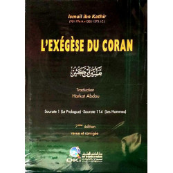L'exégèse du Coran de Ibn Kathir (Complète 4 tomes regroupés en un seul volume) -...