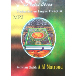 The complete Holy Quran with translation in French language - Sheikh Abdellah...