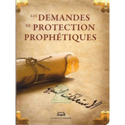 Les demandes de protection Prophétiques