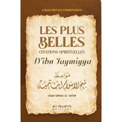 Les plus belles citations spirituelles d'Ibn Taymiyya