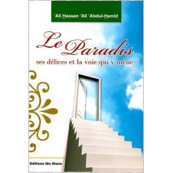 Le Paradis et ses délices et la voie qui y mène
