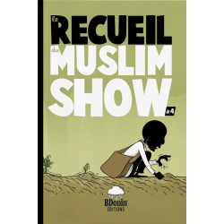 Le Recueil Du Muslim Show (4)