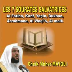 Les 7 sourates salvatrices récitées par Cheikh Maher Ma'iqli (CD Audio)