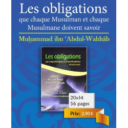 Les obligations que chaque musulman et chaque musulmane doivent savoir