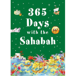 365 days with the sahabah - Ages 7 and above