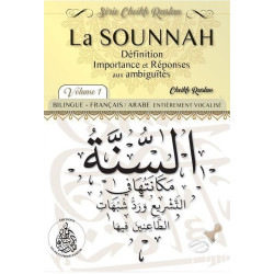 La Sounnah : Définition, importance et réponses aux ambiguités (Blingue :...