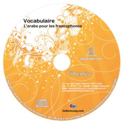 CD Audio Vocabulaire (bilingue arabe/français) - L'arabe pour les francophones