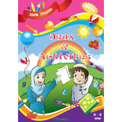 Jeux et Activités - 100% Muslim (3 à 6 ans)