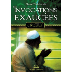 Les Invocations exaucées