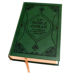 Le Noble Coran et la traduction en langue française de ses sens (bilingue...