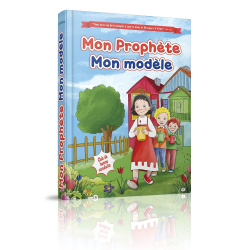 Mon Prophète, Mon modèle