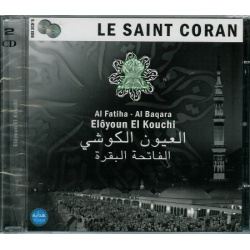 Sourates Al Fatiha et Al Baqara par Elôyoun El Kouchi (2 CD) ...