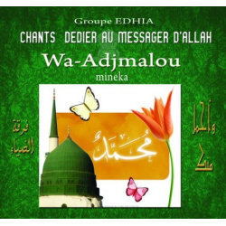 Religious songs "Wa Adjmalou" by Groupe Edhia