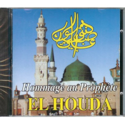 Hommage au Prophète - Groupe El Houda