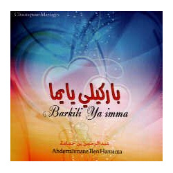 Songs for weddings "Barkili Ya imma" [CD162]