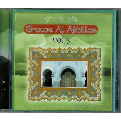 Religious songs by the group Al-Akhillae (Vol. 3) - مدائح دينية من أداء فرقة الأخلاء