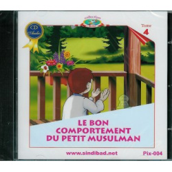 Le bon comportement du petit musulman - Tome 4 - L'Histoire du petit Hicham et son ami...