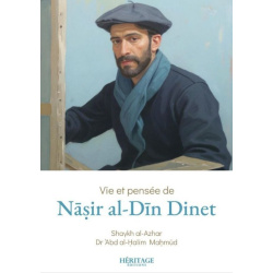 Vie et pensée de Nâsir al-Dîn Dinet