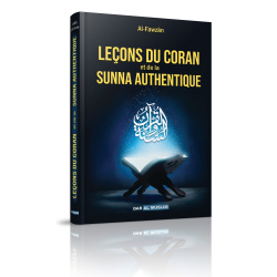 Leçons du Coran et de la Sunna authentique