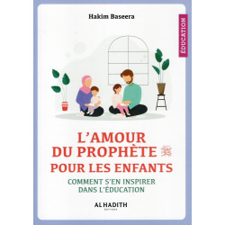 L’amour du Prophète pour les enfants
