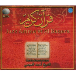Le Saint Coran : Juz Amma et Al-Baqara en 3 CD - Cheikh Ahmed Al Ajmi- قرآن كريم : جزء...