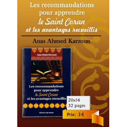 Les recommandations pour apprendre le Saint Coran et les avantages recueillis