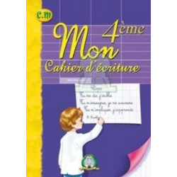 Mon cahier d'écriture (Niveau 4)