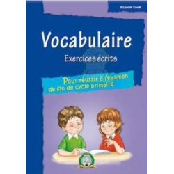 Vocabulaire : Exercices écrits